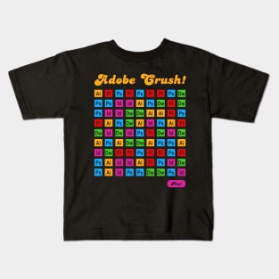 Adobe Crush! Kids T-Shirt